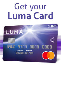 Get Your Luma Card Today